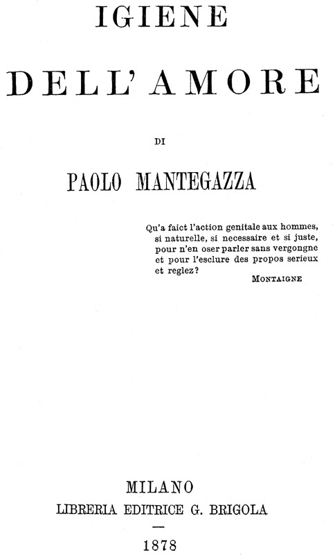 Il primo manuale italiano sull'amore e la sessualità - 1878