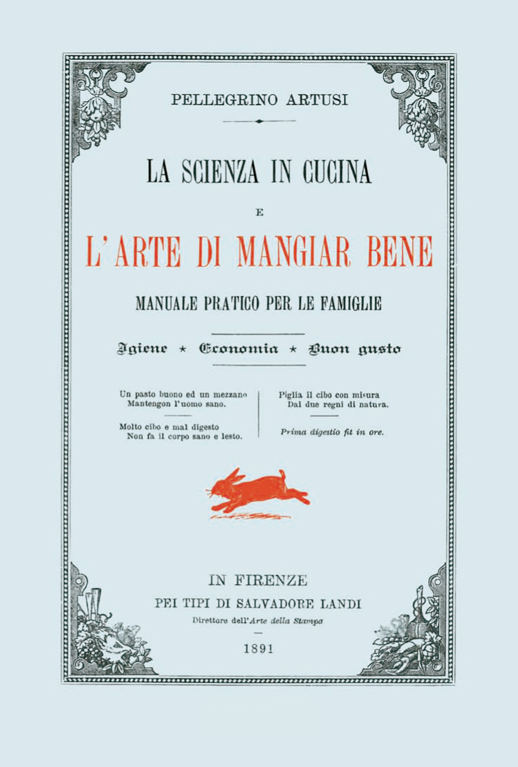 Il primo ricettario della cucina casalinga italiana - 1891