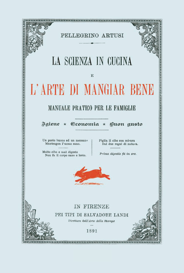 Il primo ricettario della cucina casalinga italiana - 1891