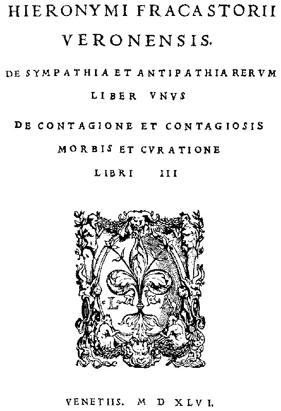 La prima intuizione della trasmissione per contagio delle malattie infettive - 1546