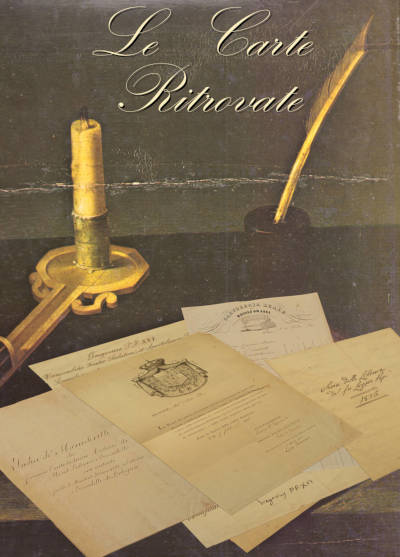 Convegno a Lucca: Le Carte Ritrovate 1824-1846.